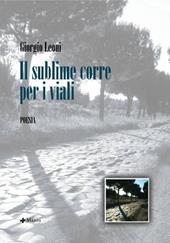 Il sublime corre per i viali