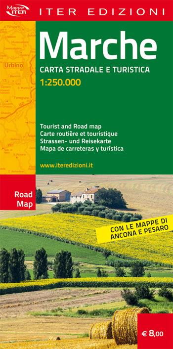Marche. Carta stradale e turistica 1.250.000  - Libro Iter Edizioni 2015, Carte stradali | Libraccio.it