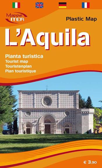 L'Aquila, pianta turistica 1:5.000. Ediz. multilingue  - Libro Iter Edizioni 2015, Plastic map | Libraccio.it