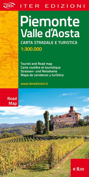 Piemonte e Valle d'Aosta. Carta stradale e turistica 1:300.000. Ediz. multilingue  - Libro Iter Edizioni 2016, Carte stradali | Libraccio.it