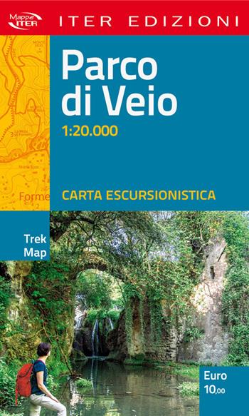 Parco di Veio. Carta escursionistica 1:20.000  - Libro Iter Edizioni 2017, Trek map | Libraccio.it
