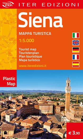 Siena. Mappa turistica 1:5.000. Ediz. multilingue  - Libro Iter Edizioni 2019, Plastic map | Libraccio.it