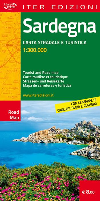 Sardegna. Carta stradale e turistica antistrappo 1:300.000. Ediz. italiana, inglese, francese, tedesca, spagnola  - Libro Iter Edizioni 2019, Carte stradali | Libraccio.it