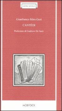 Cantèdi - Gianfranco Miro Gori - Libro Mobydick (Faenza) 2008, Le nuvole | Libraccio.it