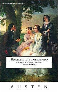 Ragione e sentimento - Jane Austen - Libro Newton Compton Editori 2007, Biblioteca economica Newton | Libraccio.it