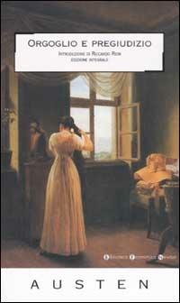 Orgoglio e pregiudizio - Jane Austen - Libro Newton Compton Editori 2007, Biblioteca economica Newton | Libraccio.it