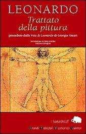 Trattato della pittura (rist. anast. Roma, 1980). Ediz. integrale