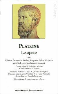 Le opere. Testo greco a fronte. Vol. 2: Politico-Parmenide-Filebo-Simposio-Fedro-Alcibiade-Alcibiade secondo-Ipparco-Amanti. - Platone - Libro Newton Compton Editori 2007, Grandi tascabili economici | Libraccio.it