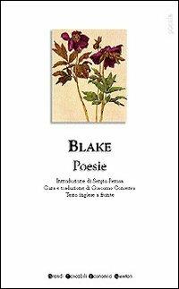 Poesie - William Blake - Libro Newton Compton Editori 2007, Grandi tascabili economici | Libraccio.it