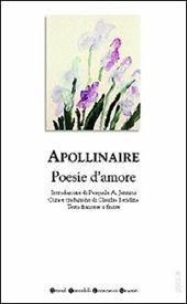 Poesie d'amore. Testo francese a fronte