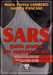 Sars. Guida pratica per saperne di più
