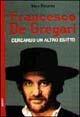 Francesco De Gregori. Cercando un altro Egitto - Mario Bonanno - Libro Bastogi Editrice Italiana 2004, Gli aironi | Libraccio.it