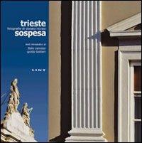 Trieste sospesa - Donato Riccesi - Libro Lint Editoriale 2010 | Libraccio.it