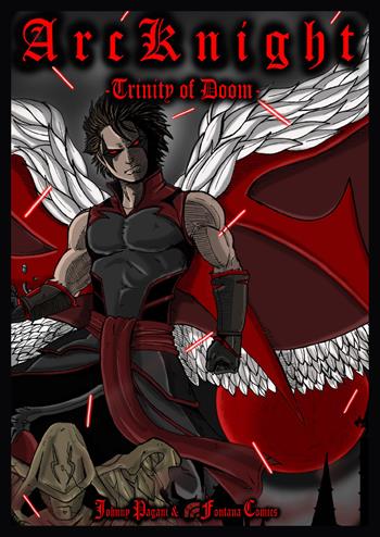 Arcknight. Trinity of Doom - Johnny Pagani - Libro Fontana Edizioni 2017 | Libraccio.it