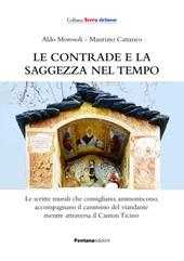 Le contrade e la saggezza nel tempo