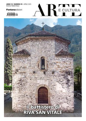 Arte e cultura. Il battistero di Riva San Vitale  - Libro Fontana Edizioni 2025 | Libraccio.it