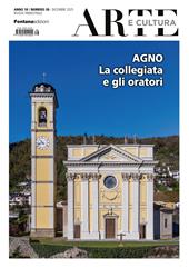 Arte e cultura. Vol. 38: Agno. La collegiata e gli oratori
