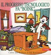 Il progresso tecnologico fa «Boink»