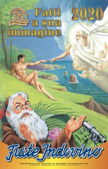 Calendario Frate Indovino 2020. Fatti a sua immagine - Mario Collarini - Libro Frate Indovino 2019 | Libraccio.it