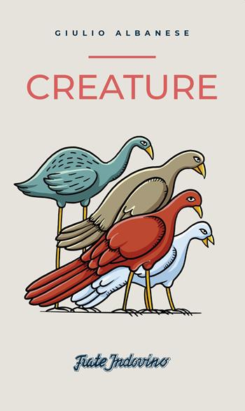 Creature - Giulio Albanese - Libro Frate Indovino 2021, Creature | Libraccio.it