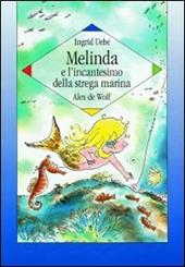 Melinda e l'incantesimo della strega marina