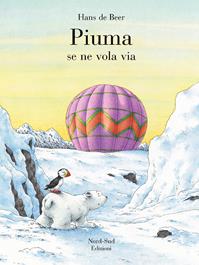 Piuma se ne vola via. Ediz. a colori - Hans De Beer - Libro Nord-Sud 2002, Libri illustrati | Libraccio.it