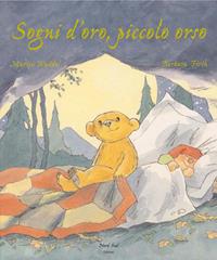 Sogni d'oro, piccolo orso! - Martin Waddell, Barbara Firth - Libro Nord-Sud 2006, Libri illustrati | Libraccio.it