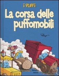 La corsa delle puffomobili. I puffi. Ediz. illustrata - Peyo - Libro Nord-Sud 2009, Libri illustrati | Libraccio.it