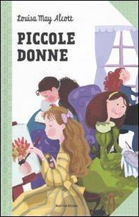 Piccole donne - Louisa May Alcott - Libro Nord-Sud 2010 | Libraccio.it