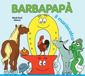 Barbapapà. Il maniscalco. Ediz. illustrata