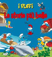 Le storie più belle. I puffi. Ediz. illustrata