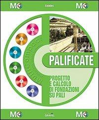 Palificate. Progetto e calcolo di palificate. Con software  - Libro Grafill 2001, MultiCompact | Libraccio.it