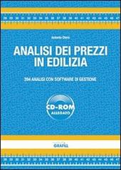 Analisi dei prezzi in edilizia. Con software