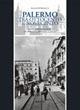 Palermo tra Ottocento e Novecento. La città entro le mura - Giuseppe Di Benedetto - Libro Grafill 2009 | Libraccio.it