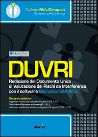 DUVRI. Redazione del documento unico di valutazione dei rischi da interferenze. Con Contenuto digitale per download e accesso online  - Libro Grafill 2010, Software | Libraccio.it