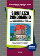 Sicurezza condominio. Con Contenuto digitale per download e accesso on line