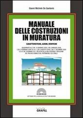 Manuale delle costruzioni in muratura. Caratteristiche, azioni, verifiche. Con Contenuto digitale per download e accesso on line