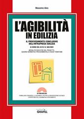 L' agibilità in edilizia. Con Contenuto digitale per download e accesso on line