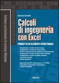 Calcoli di ingegneria con excel. Con Contenuto digitale per download e accesso on line - Giovanni Cerretini - Libro Grafill 2012 | Libraccio.it