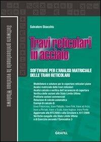 Travi reticolari in acciaio. Con Contenuto digitale per download e accesso on line - Salvatore Sbacchis - Libro Grafill 2013 | Libraccio.it