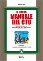 Il nuovo manuale del CTU. Con CD-ROM