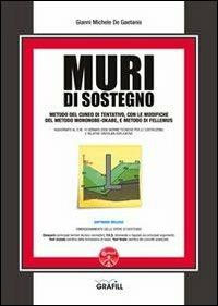 Muri di sostegno. Con Contenuto digitale per download e accesso online - Gianni Michele De Gaetanis - Libro Grafill 2013 | Libraccio.it