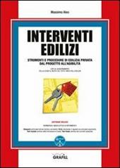 Interventi edilizi. Con Contenuto digitale per download e accesso on line