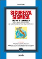 Sicurezza sismica. Metodi di controllo. Con Contenuto digitale per download e accesso on line