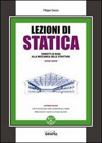 Lezioni di statica. Con Contenuto digitale per download e accesso on line - Filippo Cucco - Libro Grafill 2014 | Libraccio.it
