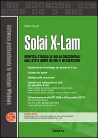 Solai X-LAM. Con Contenuto digitale per download e accesso online - Stefano Cascio - Libro Grafill 2015 | Libraccio.it
