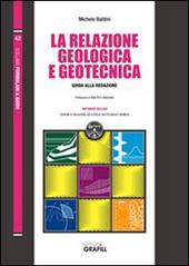 La relazione geologica e geotecnica. Con Contenuto digitale per download e accesso on line