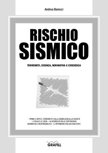 Rischio sismico - Andrea Barocci - Libro Grafill 2015 | Libraccio.it