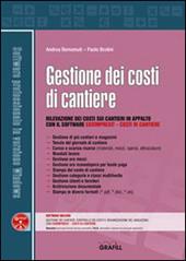 Gestione dei costi di cantiere. Con Contenuto digitale per download e accesso online