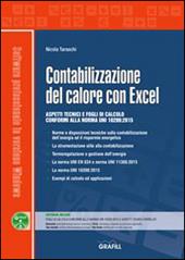 Contabilizzazione del calore con Excel. Con Contenuto digitale per download e accesso on line